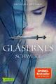 Gläsernes Schwert von Victoria Aveyard - Abenteuerroman