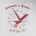 Nobody Fools - We'll Show You Vinyl Rotes Vinyl Limitiert 26/200