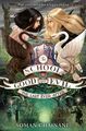 The School for Good and Evil 03. The Last Ever After Soman Chainani Taschenbuch