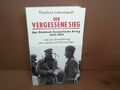 Der vergessene Sieg, Der Polnisch-Sowjetische Krieg 1919-20 und die Entstehung d