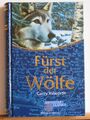 Garry Kilworth: Fürst der Wölfe - Roman