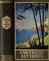 Karl May, Und Friede auf Erden, Werke Bd. 30 Ausgabe Ustad, 93.-97. Tsd., 1958