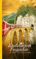 Endstation Engadin Gian Maria Calonder