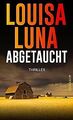 Abgetaucht: Thriller | Ein verschwundener Football-Star ... | Buch | Zustand gut