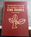 Einheitsübersetzung der Heiligen Schrift - Die Bibel - Gesamtausgabe (HC 1985)