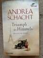 Triumph Des Himmels.    Andrea Schacht .. Historischer Roman 📖📕📖
