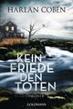 Kein Friede den Toten, Harlan Coben