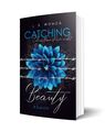 CATCHING BEAUTY 2 | du entkommst mir nicht | J. S. Wonda | Taschenbuch | 320 S.