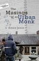 The Musings of an Urban Monk by Simon Jones 1909728187 FREE Shipping