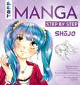 Manga Step by Step Shojo | Gecko Keck | Deutsch | Taschenbuch | 160 S. | 2023