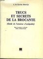 Trucs et secrets de la brocante von Gouvion Saint... | Buch | Zustand akzeptabel