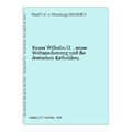 Kaiser Wilhelm II. , seine Weltanschauung und die deutschen Katholiken. BUCHNER,