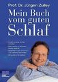 Mein Buch vom guten Schlaf [endlich wieder richtig schlafen ; was nachts 3660877