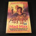 Mad Max: Jenseits Der Donnerkuppel - Bastei Lübbe Taschenbuch 1985 Joan D. Vinge