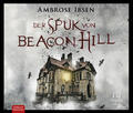Der Spuk von Beacon Hill | Ambrose Ibsen | 2022 | deutsch