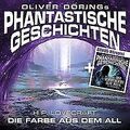 Die Farbe aus dem All (2xCD) von Oliver Doerings Phan... | CD | Zustand sehr gut