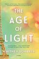 Whitney Scharer The Age of Light (Taschenbuch)