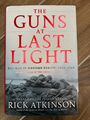 Rick Atkinson - The Guns at Last Light - 1^ ed. 2013 - The war in Western Europe
