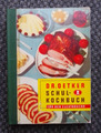 Dr. Oetker Schulkochbuch für den Elektroherd   1954 Ceres-Verlag GmbH  Bielefeld