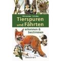 Ohnesorge, Gerd: Tierspuren und Fährten erkennen & bestimmen