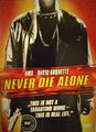 Never Die Alone * KULT  * DVD * David  Arquette * DMX *Top Thriller ~ Geheimtipp