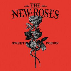 The New Roses - Sweet Poison (CD Album)