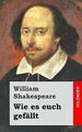 Wie es euch gefällt von Shakespeare, William | Buch | Zustand sehr gut