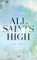 All Saints High - Der Rebell | L. J. Shen | Taschenbuch | All Saints High | 464 