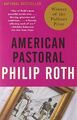 American Pastoral: A Novel American Trilogy (1) (Vintage International) - Philip