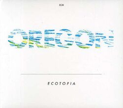 Oregon: Ecotopia - ECM Record 1777594 - (Jazz / CD)