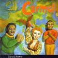 Carmel - Good News - Carmel CD I6VG FREE Shipping