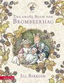 Das große Buch von Brombeerhag | Jill Barklem | Buch | Lesebändchen | 248 S.