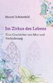 Im Zirkus des Lebens