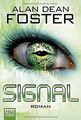 Signal: Roman von Foster, Alan Dean | Buch | Zustand gut