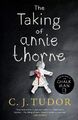 The Taking of Annie Thorne: 'Britain's female Stephen King' Daily | Buch | Tudor