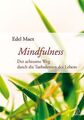 Mindfulness: Der achtsame Weg durch die Turbulenzen... | Buch | Zustand sehr gut