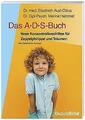 Das A. D. S.-Buch. Aufmerksamkeits-Defizit-Syndrom | Buch | 9783963040382