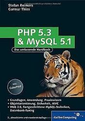 PHP 5.3 und MySQL 5.1: Grundlagen, Anwendung, Praxiswiss... | Buch | Zustand gut*** So macht sparen Spaß! Bis zu -70% ggü. Neupreis ***