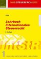 Lehrbuch Internationales Steuerrecht Wilke Kay, M: