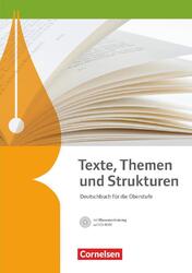 Texte, Themen und Strukturen - Allgemeine Ausgabe. Schülerbuch mit Klausurtraini