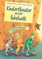 Kindertheater aus der Fabelwelt: 13 kurze Rollenspiele v... | Buch | Zustand gut