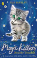 Magic Kitten: Double Trouble (Magic Kitten) by Bentley, Sue