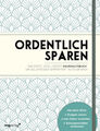 Ordentlich sparen | Das erste intelligente Haushaltsbuch, um Geldfresser garanti