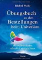 Übungsbuch zu den Bestellungen beim Universum