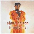 Friendly Fire von Shara Nelson | CD | Zustand gut