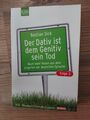 Der Dativ ist dem Genitiv sein Tod. Folge 03 von Bastian Sick (2006, Taschenbuc…