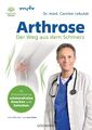 Arthrose - Der Weg aus dem Schmerz | Carsten Lekutat | Taschenbuch | 220 S. | De