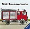 Mein Feuerwehrauto von Wißkirchen, Christa | Buch | Zustand akzeptabel