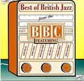 Various Artists - Best of British Jazz from the BBC... - Various Artists CD KXVG