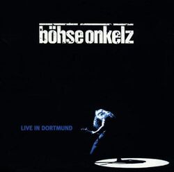 Böhse Onkelz - Live In Dortmund | CD